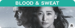 BLOOD & SWEAT